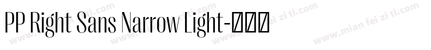 PP Right Sans Narrow Light字体转换